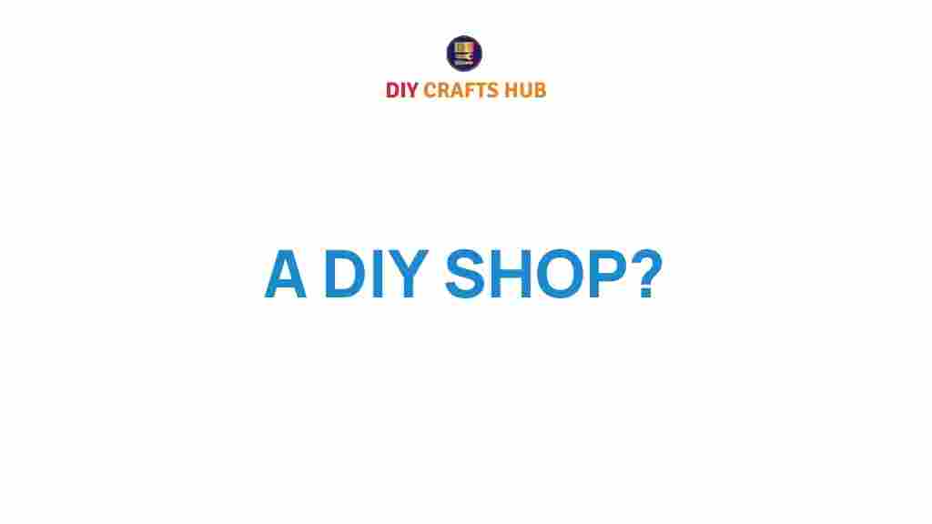 discover-diy-shop