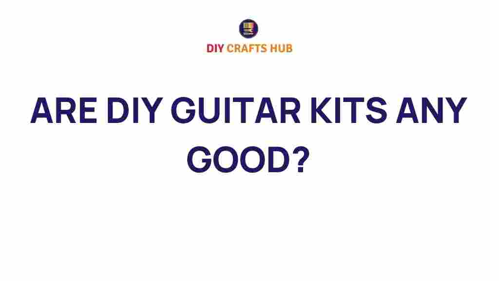 diy-guitar-kits-worth-it