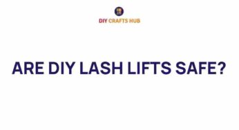 Are DIY Lash Lifts Safe? Unveiling the Risks and Rewards