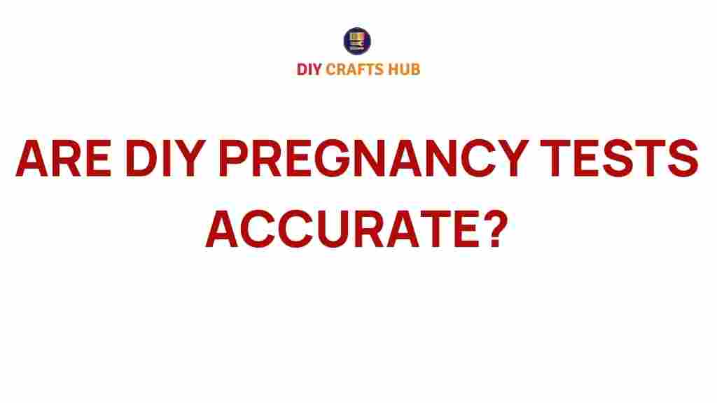 diy-pregnancy-tests-accuracy