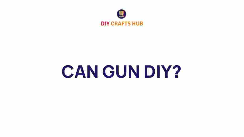 diy-guns-creative-projects