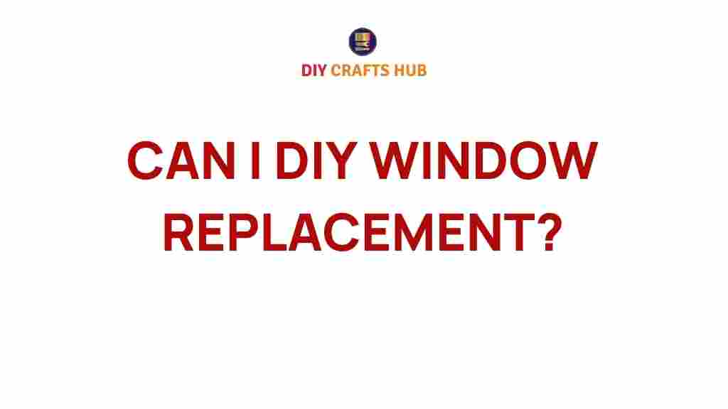 diy-window-replacement-secrets