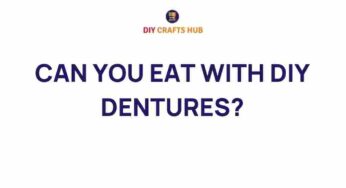 The Surprising Truth: Can You Eat with DIY Dentures?