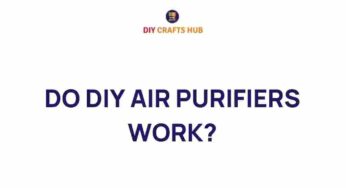 Do DIY Air Purifiers Really Work? Unveiling the Truth Behind Homemade Solutions