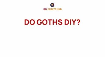 Unlocking the Secrets: Do Goths DIY Like No One Else?