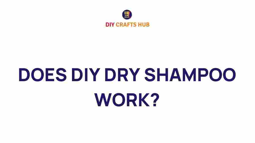 diy-dry-shampoo-truly-work