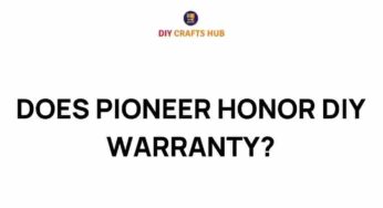 Unlocking the Secrets of Pioneer Honor DIY Warranty Benefits