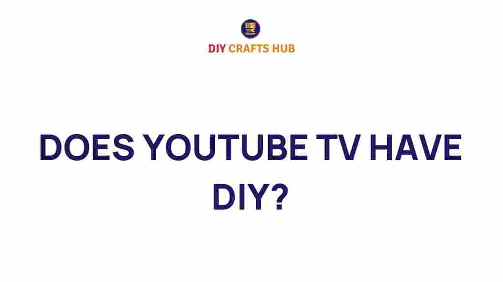 youtube-tv-diy-resources