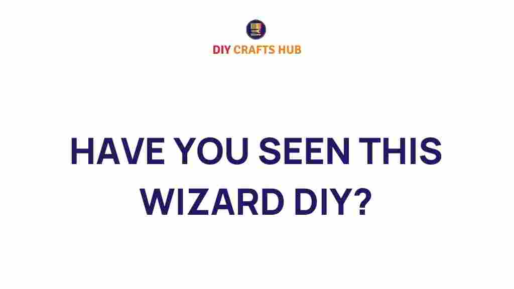 wizard-diy-projects