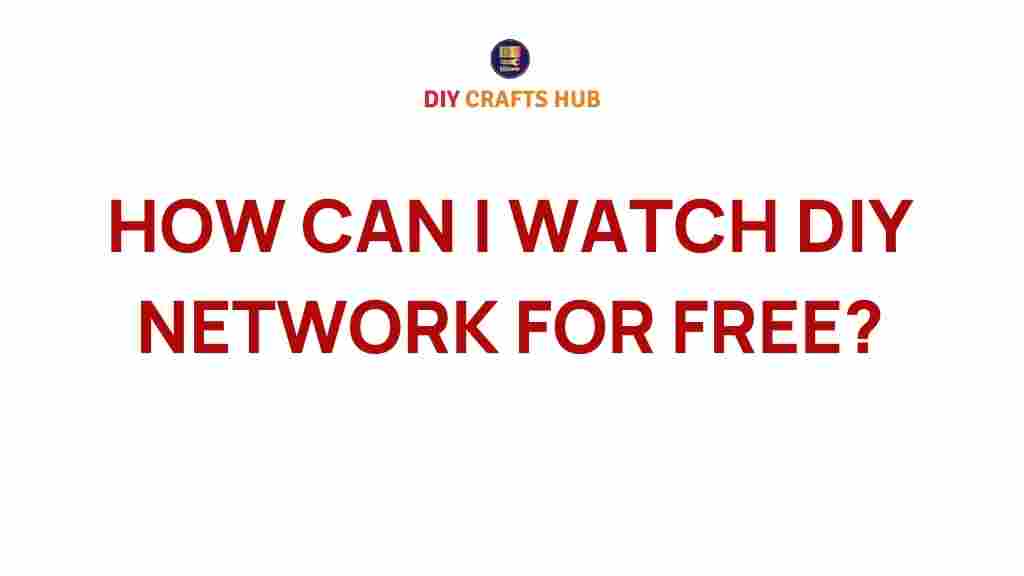 watch-diy-network-for-free