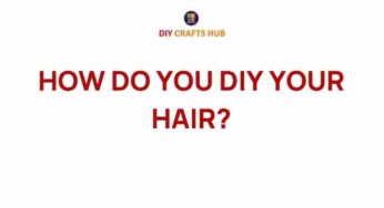 Unlock the Secrets: How to DIY Your Hair Like a Pro