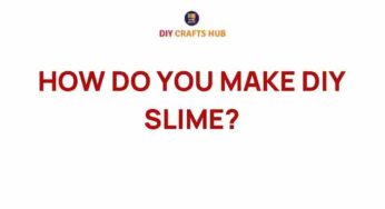 Unleashing Creativity: How to Make DIY Slime Like a Pro