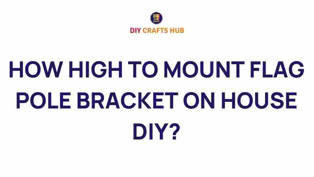 flag-pole-bracket-mounting-guide