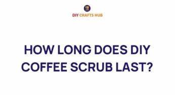 The Longevity of DIY Coffee Scrubs: How Long Can You Keep Them?