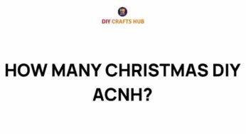 Uncover the Magic: How Many Christmas DIY Projects Can You Tackle in ACNH?