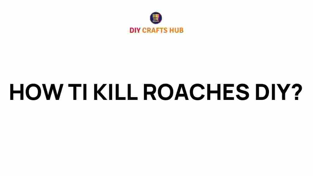 diy-pest-control-eliminate-roaches