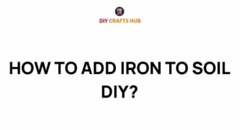 Unlock the Secrets: How to Add Iron to Your Soil for Thriving Plants