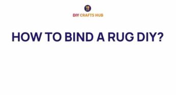 Unlock the Secrets of DIY Rug Binding: A Step-by-Step Guide