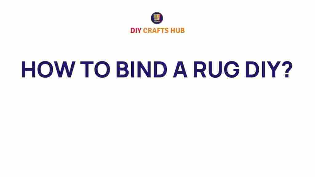 diy-rug-binding-guide