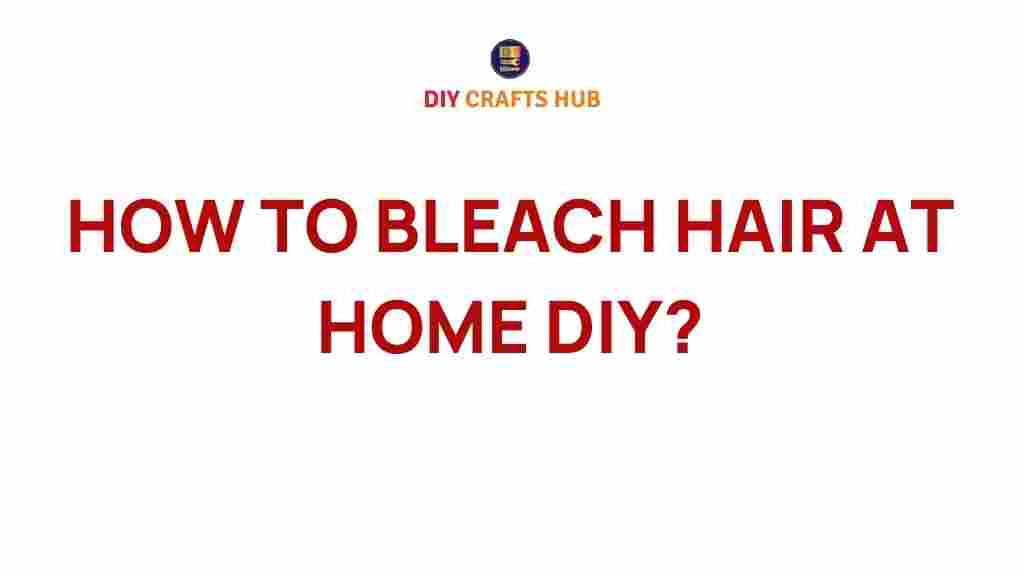 bleach-hair-at-home-diy