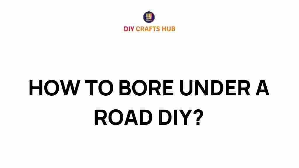 boring-under-roads-diy