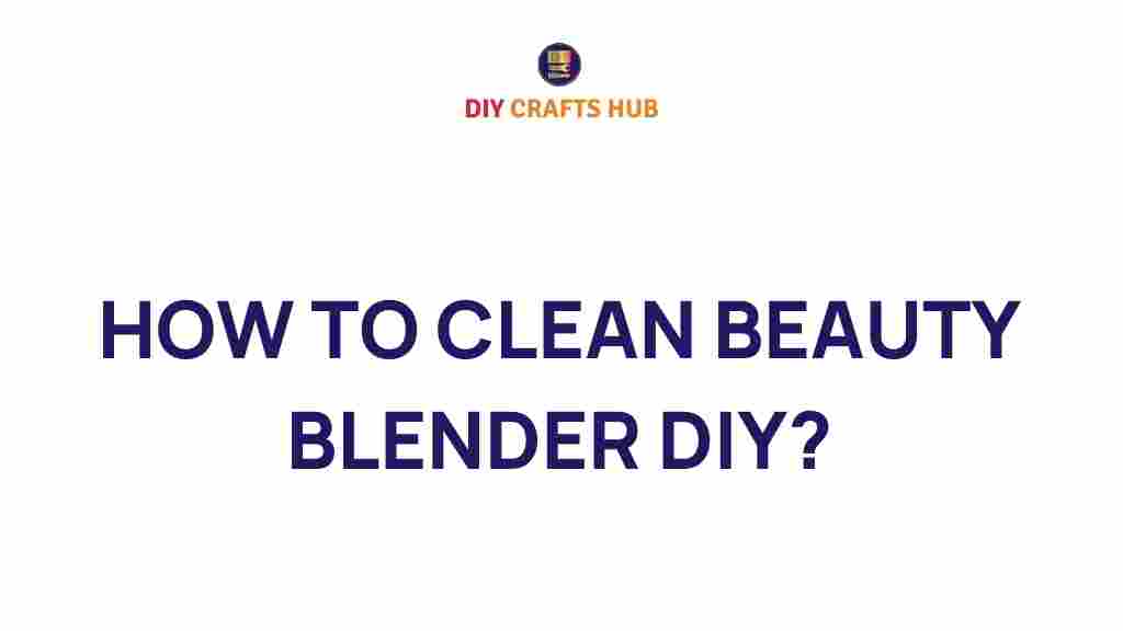 beauty-blender-cleaning-tips