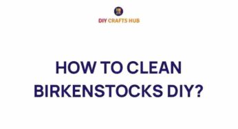 Mastering the Art of Cleaning Birkenstocks: A DIY Guide