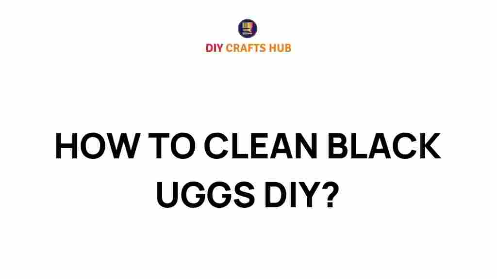how-to-clean-black-uggs