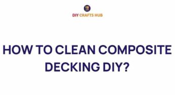 Unlocking the Secrets: How to Clean Composite Decking Like a Pro