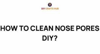 Unlock the Secret to Clean Nose Pores with This DIY Guide