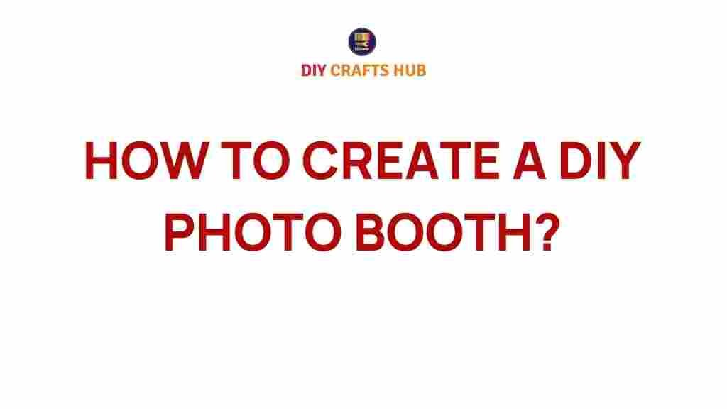 diy-photo-booth-creation