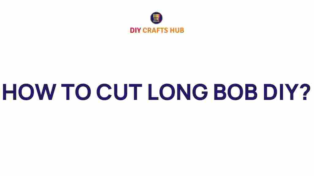 long-bob-diy-guide