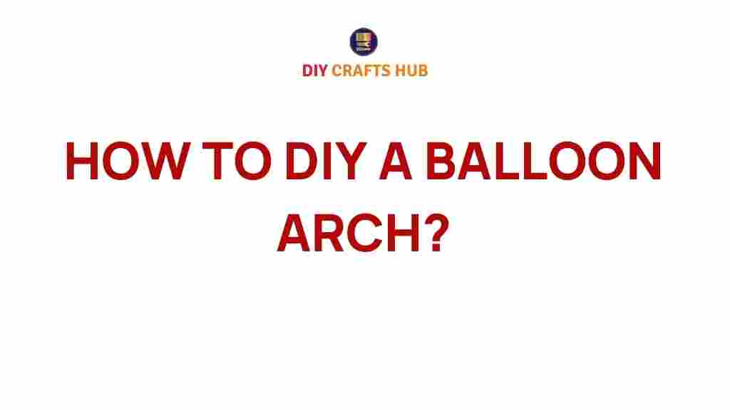 diy-balloon-arch-guide