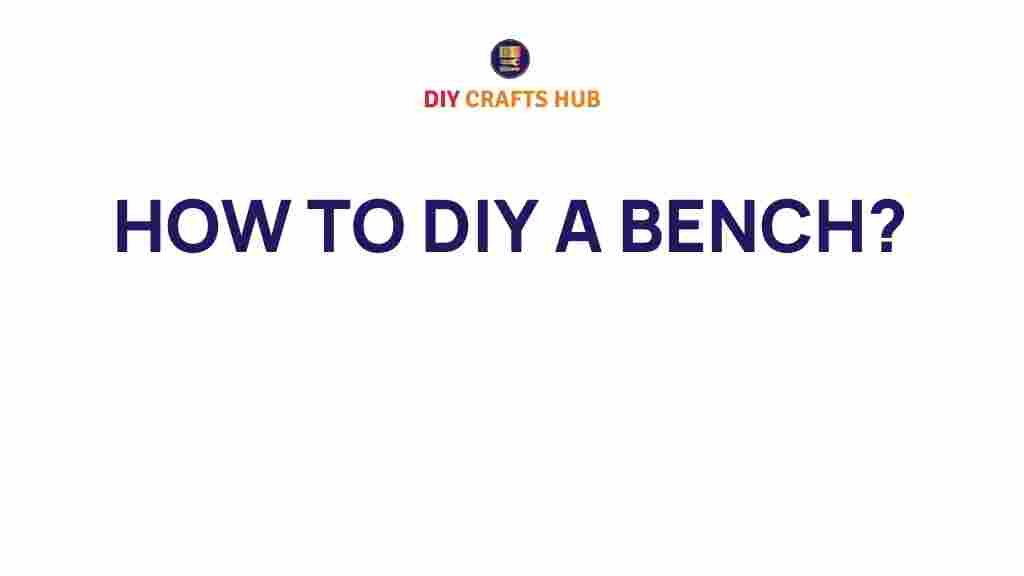 diy-bench-projects