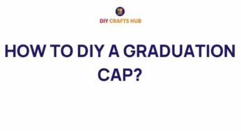 Transform Your Graduation Cap: A DIY Guide to Stand Out