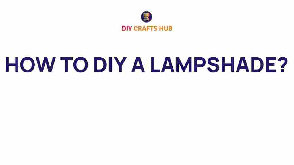 diy-lampshade-ideas