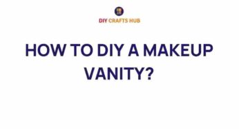 Transform Your Space: How to DIY a Stunning Makeup Vanity