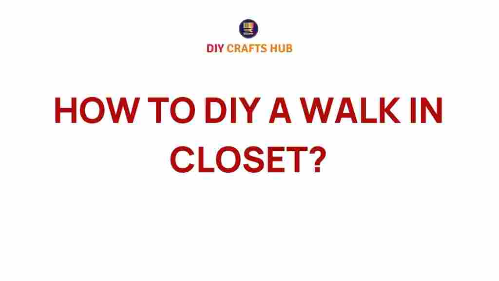 diy-walk-in-closet