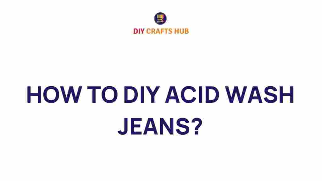 diy-acid-wash-jeans