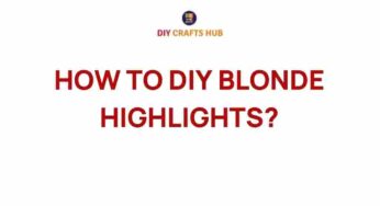 Mastering the Art of DIY Blonde Highlights: A Step-by-Step Guide
