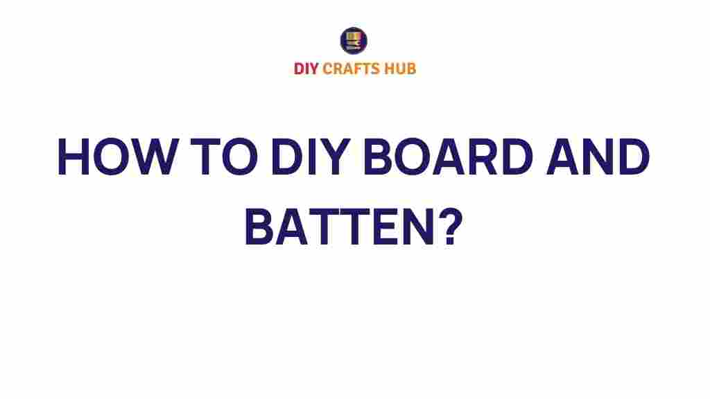 diy-board-and-batten-guide