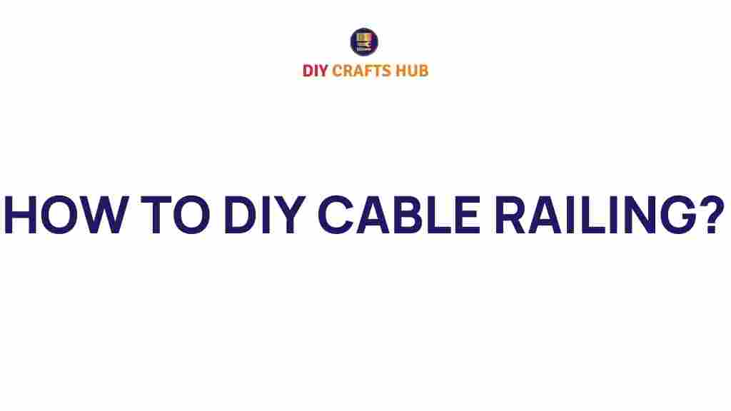diy-cable-railing-guide