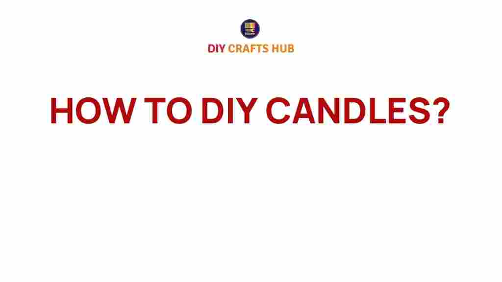 diy-candles-illuminate-your-space