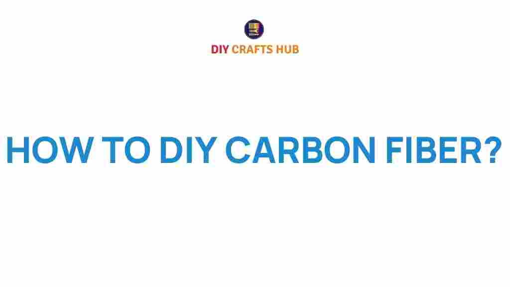 diy-carbon-fiber-projects