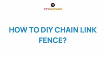 Unleash Your Creativity: How to DIY a Chain Link Fence