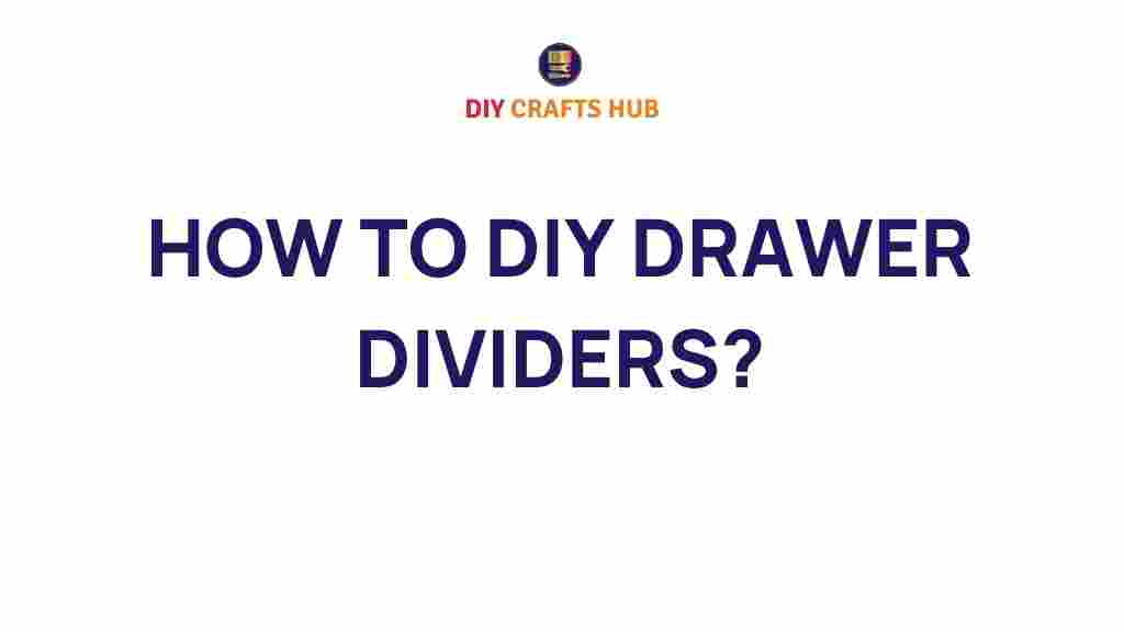 diy-drawer-dividers