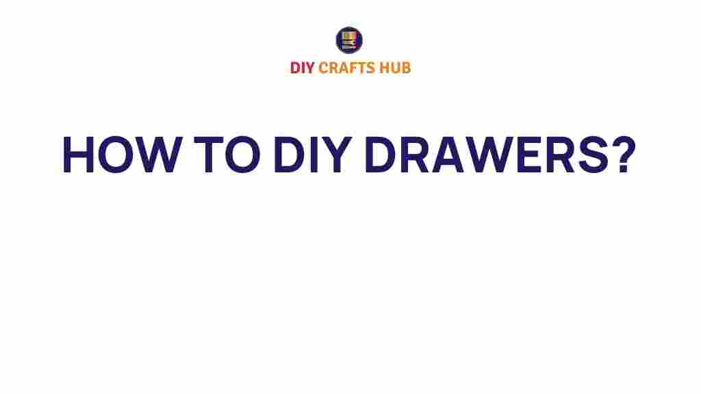 diy-drawers-transform-your-space