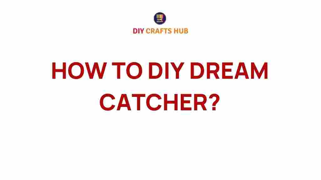 dream-catcher-diy-guide