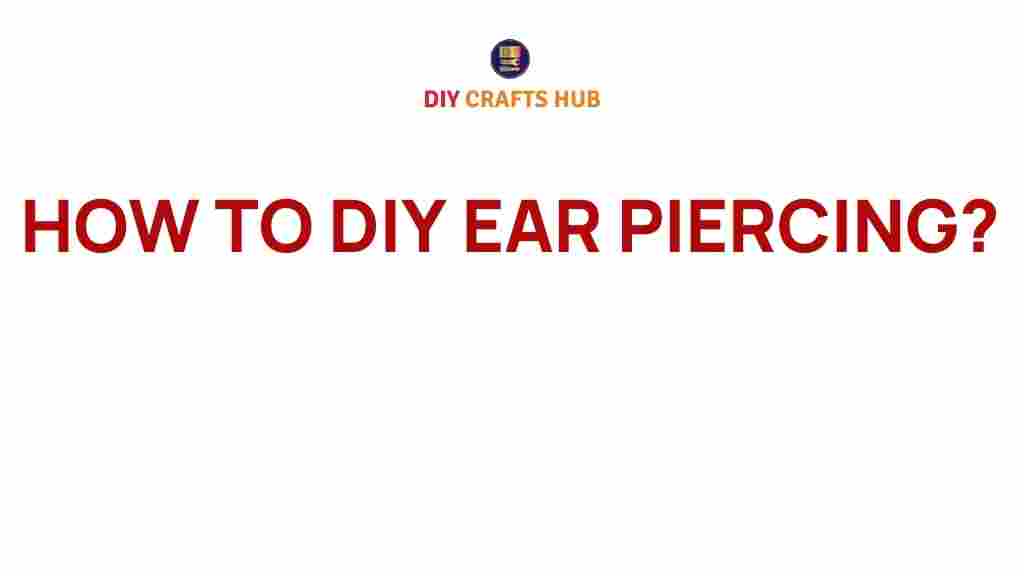 diy-ear-piercing-guide