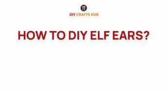 Transform Your Look: DIY Elf Ears That Enchant and Delight